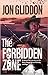 The Forbidden Zone: A story...