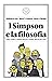 I Simpson e la filosofia