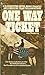 One Way Ticket