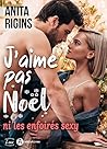 J’aime pas Noël by Anita Rigins