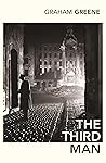 The Third Man & The Fallen Idol by Graham Greene