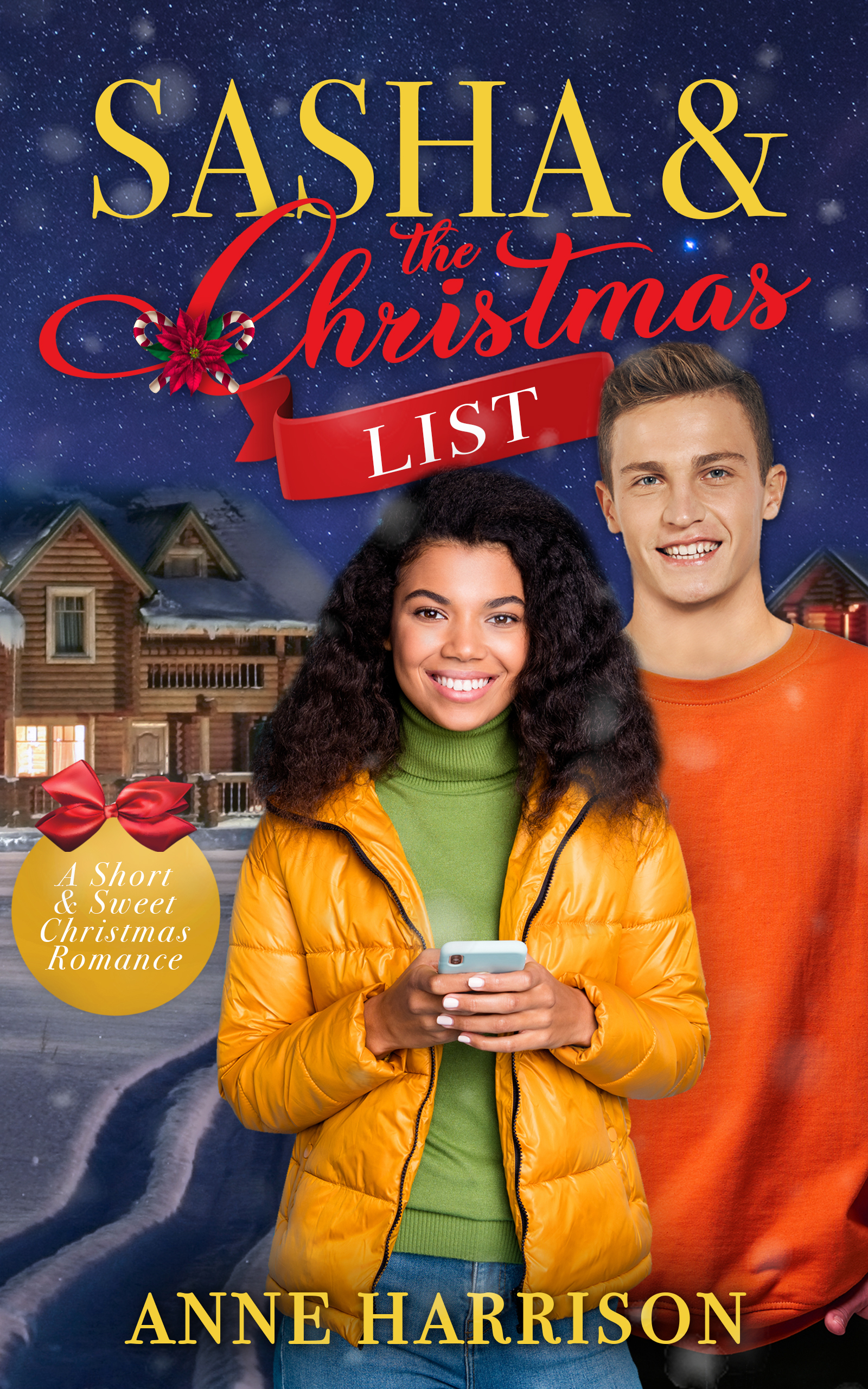 Sasha and the Christmas List (A Short & Sweet Christmas Romance Book 3)