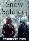 Snow Soldiers