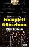 Komplett Gänsehaut