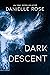 Dark Descent (Darkhaven Sag...