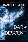 Dark Descent (Darkhaven Saga, #7)