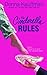 The Cinderella Rules (Glass Slipper, Inc., #1)