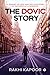 The Dovic Story by Rakhi Kapoor