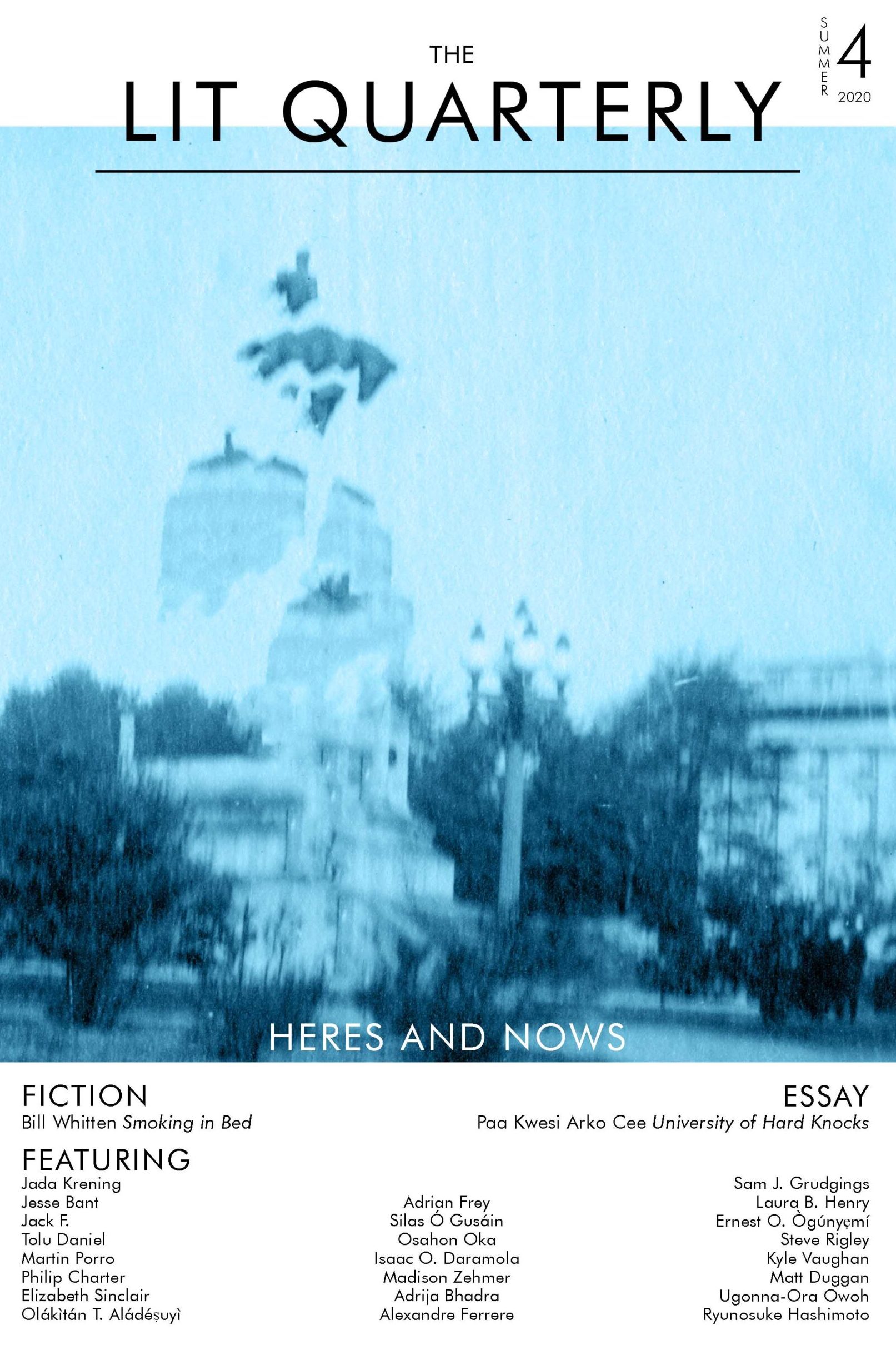 The Lit Quarterly, Issue 4: Heres and Nows