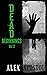 Dead Beginnings Volume 2