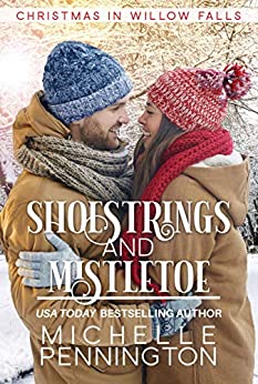 Shoestrings and Mistletoe (Kindle Edition)