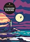 La Grande panne