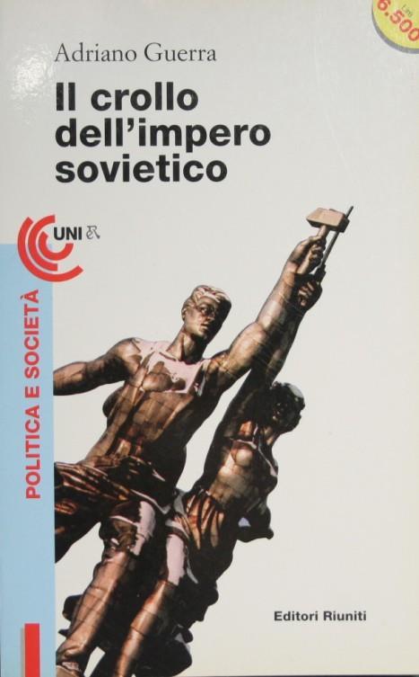 Il crollo dell'Impero Sovietico (Paperback)