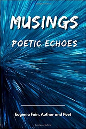 Musings: Poetic Echoes