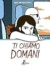 Ti chiamo domani by Rita Petruccioli