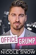Office Grump (Bad Chicago Bosses, #1)