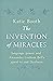 The Invention of Miracles: language, power, and Alexander Graham Bell’s quest to end Deafness