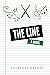 The Line (The Line, #1)