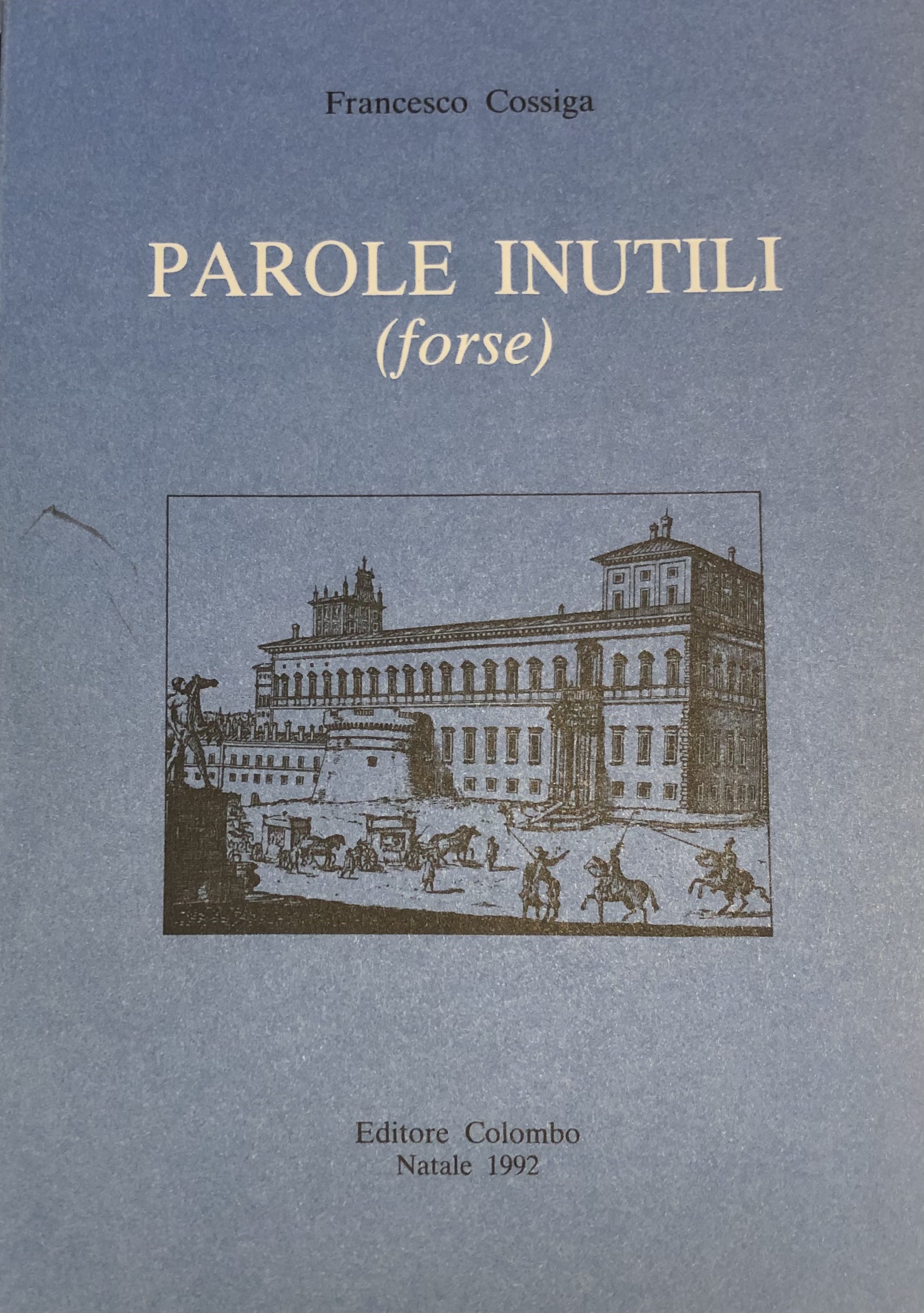 Parole inutili (forse)