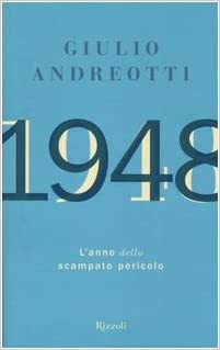 1948. L'anno dello scampato pericolo (Hardcover)