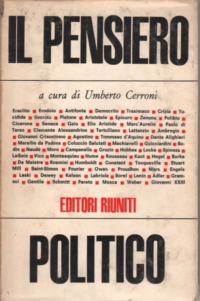 Il pensiero politico dalle origini ai nostri giorni