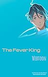 The Fever King