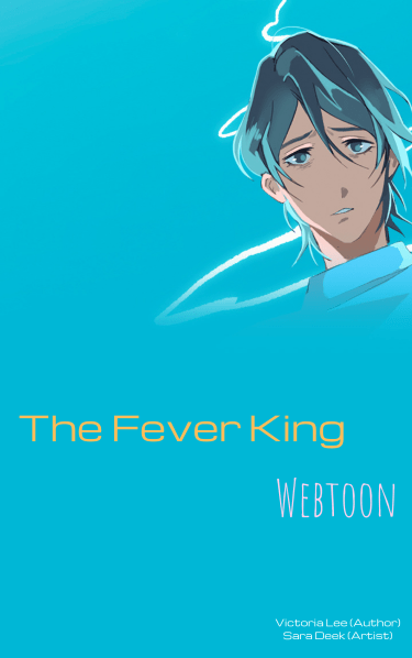 The Fever King (Webcomic)