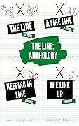 The Line Series: Complete Anthology