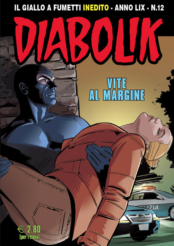 Diabolik Anno LIX n. 12: Vite al margine