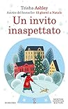 Un invito inaspettato by Trisha Ashley