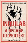 Inquilab: A Decad...