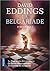 La Belgariade: Intégrale 1 (La Belgariade, #1-3)