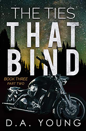 The Ties That Bind 3 - Part Two (Kindle Edition)
