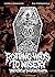 Rotting Ways to Misery: The...