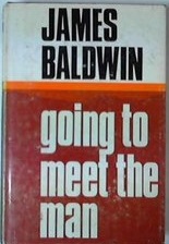 Going to Meet the Man: Stories