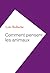 Comment pensent les animaux