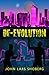 De-Evolution by John Lars Shoberg