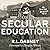 On Secular Education