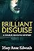 Brilliant Disguise (The Cha...