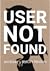 User Not Found