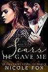 Scars He Gave Me