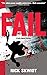 Fail: A Carlo Gabriel Mystery