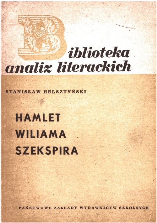 Hamlet Wiliama Szekspira