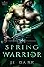 Spring Warrior (The Wyth Courts #2)