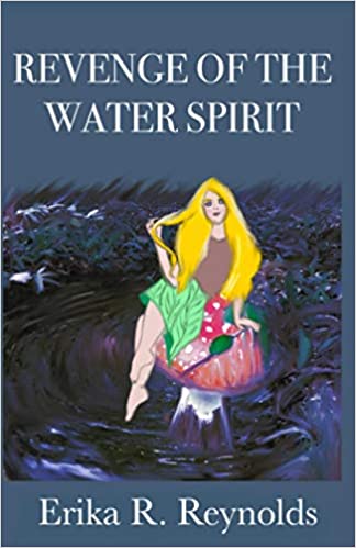 Revenge of the Water Spirit (Curandera Chronicles #1)