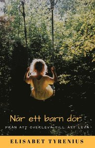 När ett barn dör (Unknown Binding)