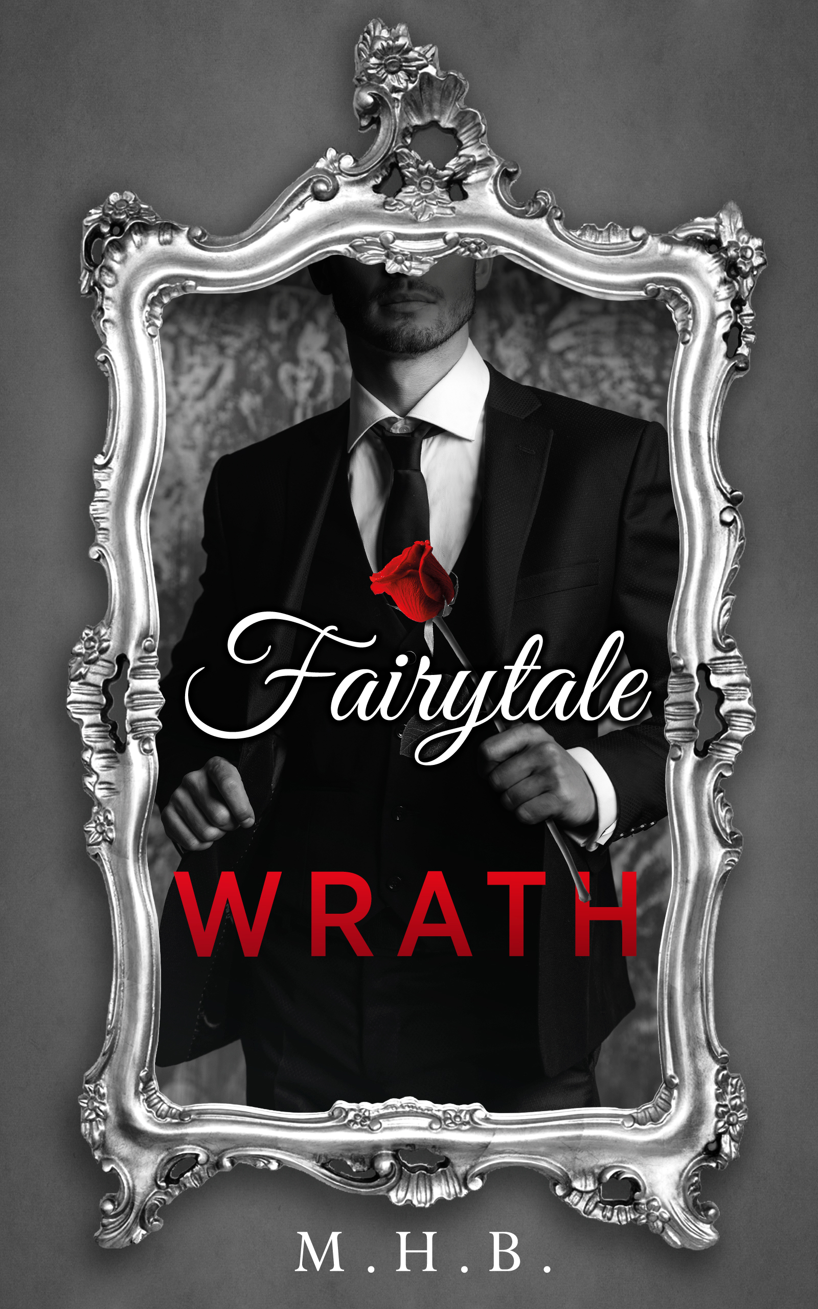 Fairytale Wrath (The Cross, #3)