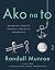 Ako na to by Randall Munroe Ako na to by Randall Munroe