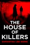 The House of Killers (House of Killers #1)