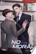 韓国BL No Moral ノーモラル 노 모럴(No Moral)(개정판) - BL 웹툰 - 리디에만 있는 독점 작품! - 리디